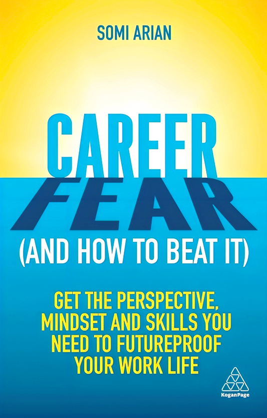 Career Fear (And How To Beat It)