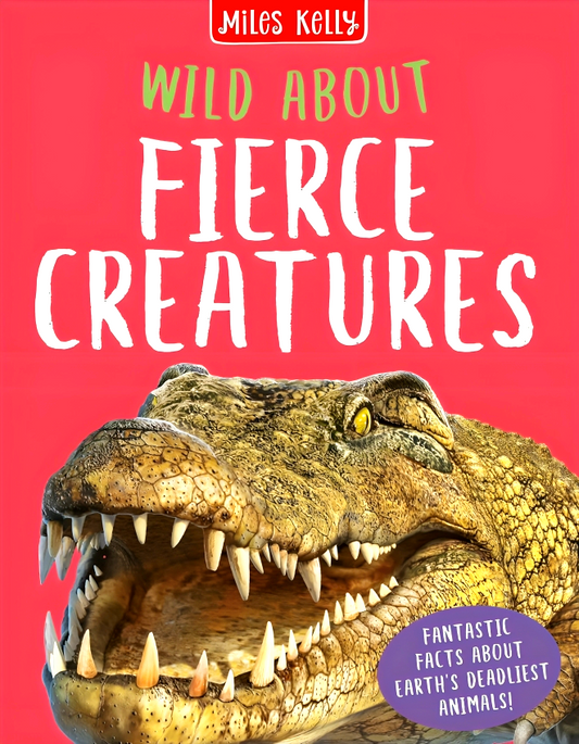 Wild About Fierce Creatures