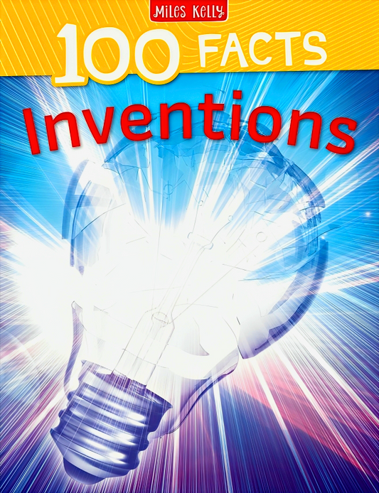 100 Facts Inventions