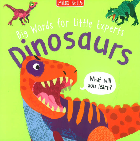 Big Words for Little Experts: Dinosaurs