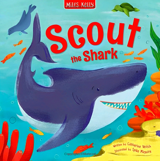 Scout The Shark (Sea Stories)