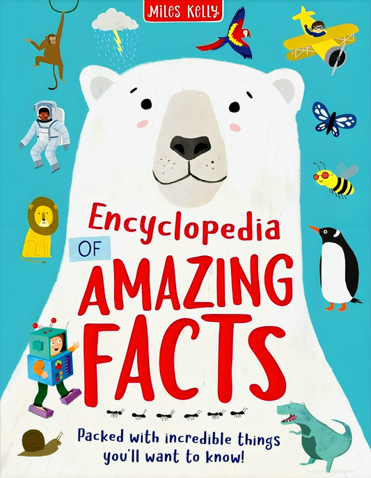 Encyclopedia Of Amazing Facts