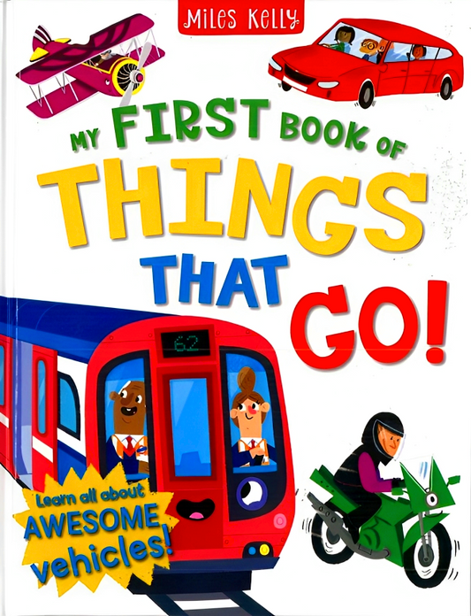 My First Book Of Things That Go !