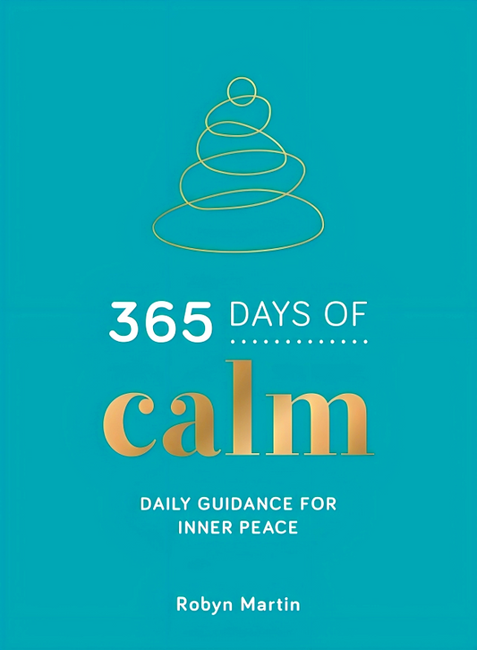 365 Days of Calm: Daily Guidance for Inner Peace