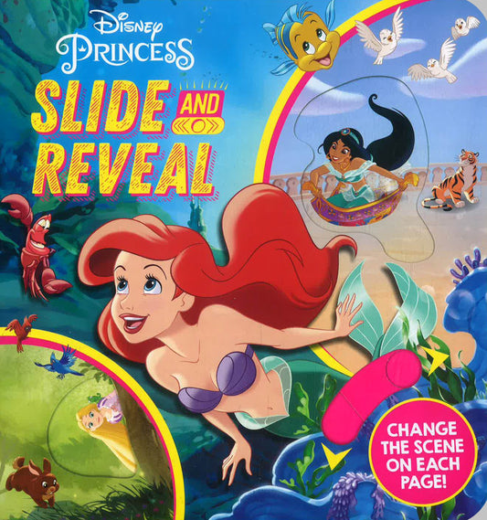 Disney Princess: Slide And Reveal (Activity Board Book)