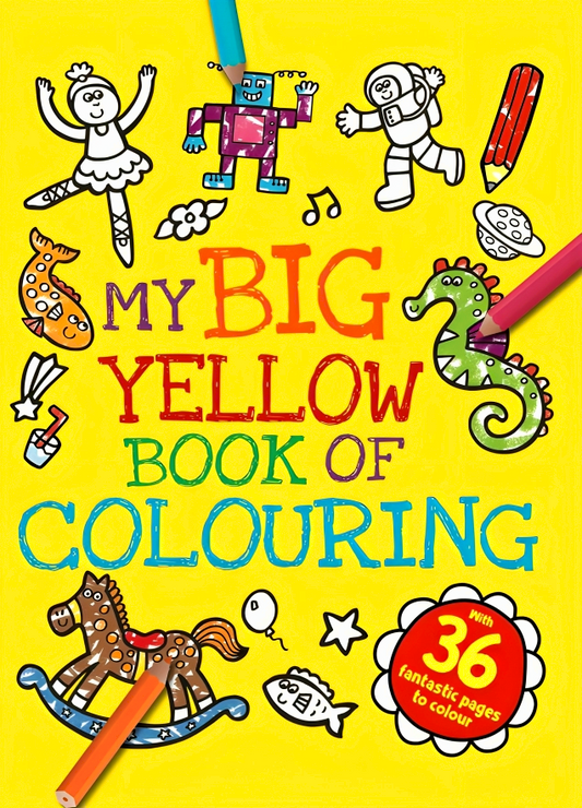 My Big Yellow Book Of Colouring