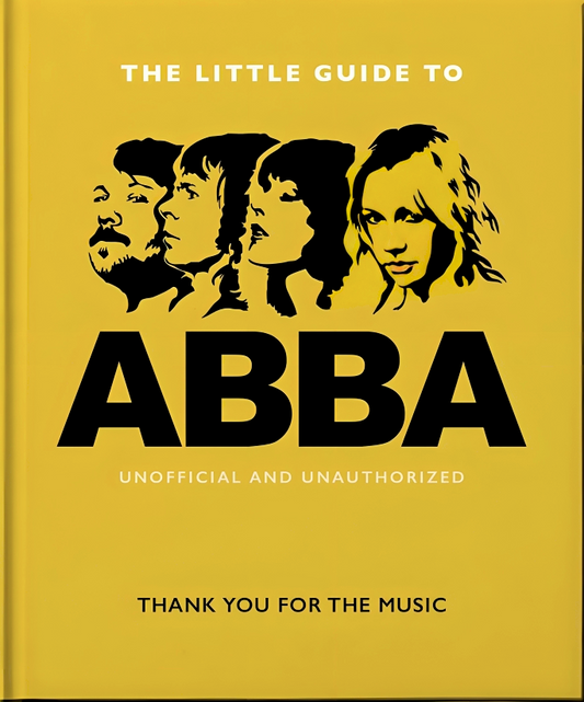 The Little Guide To Abba