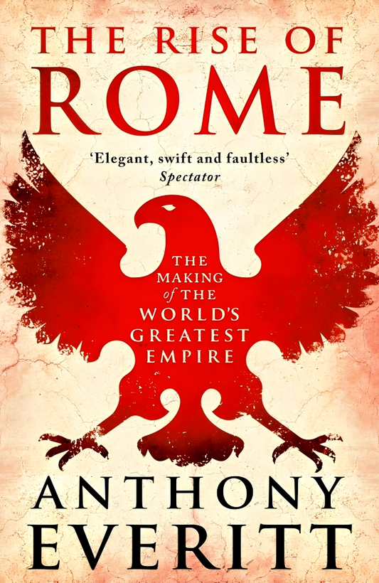 The Rise Of Rome