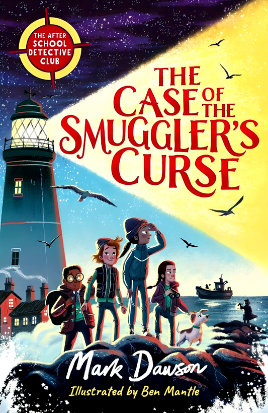 The After School Detective Club: The Case of the Smuggler's Curse