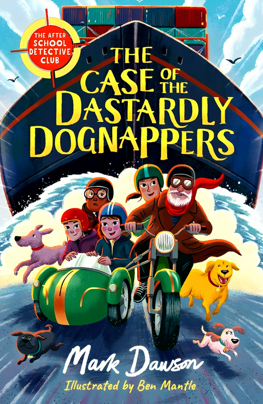 After School Detective Club: The Case Of The Dastardly Dognappers