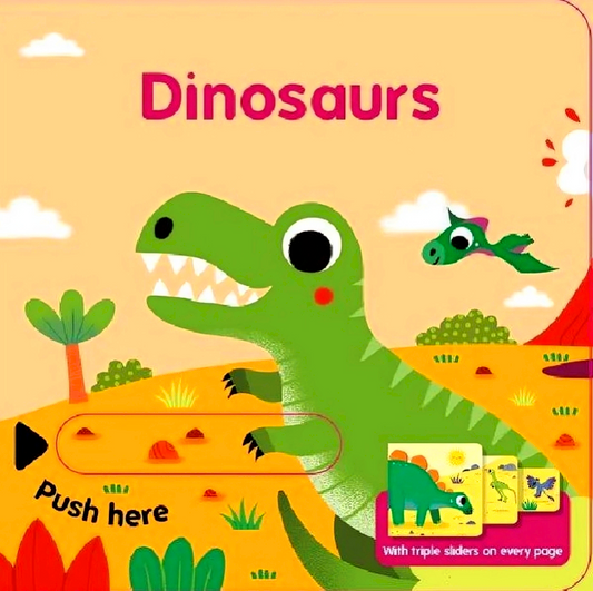 Dinosaurs (Triple Sliders Book)