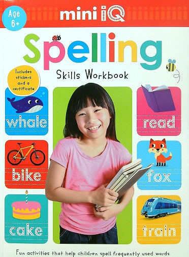 Mini IQ Spelling Skills Workbook (Age 6+)