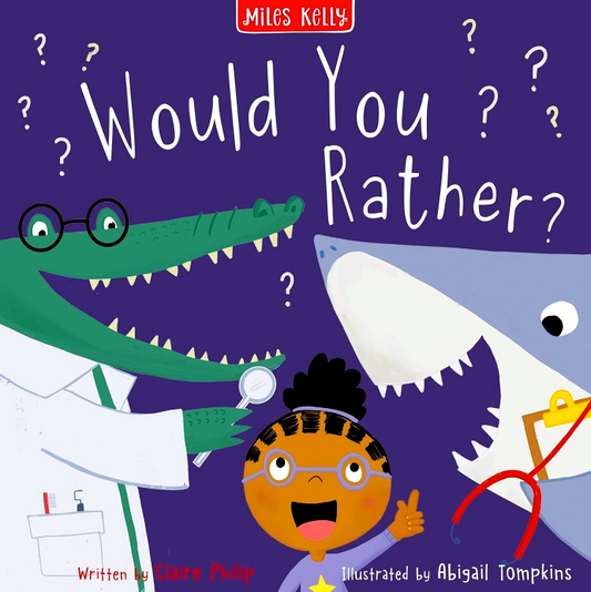 Silly Stories: Would You Rather?