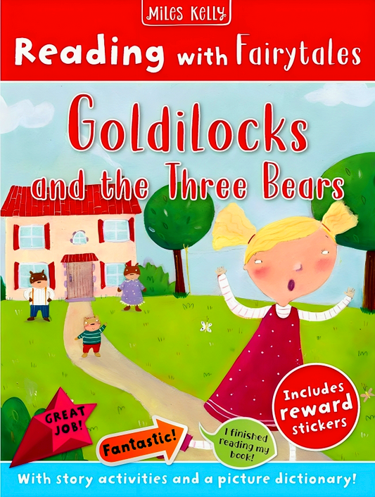 Reading with Fairytales: Goldilocks and the Three Bears