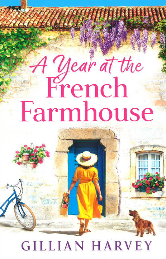 A Year At The French Farmhouse