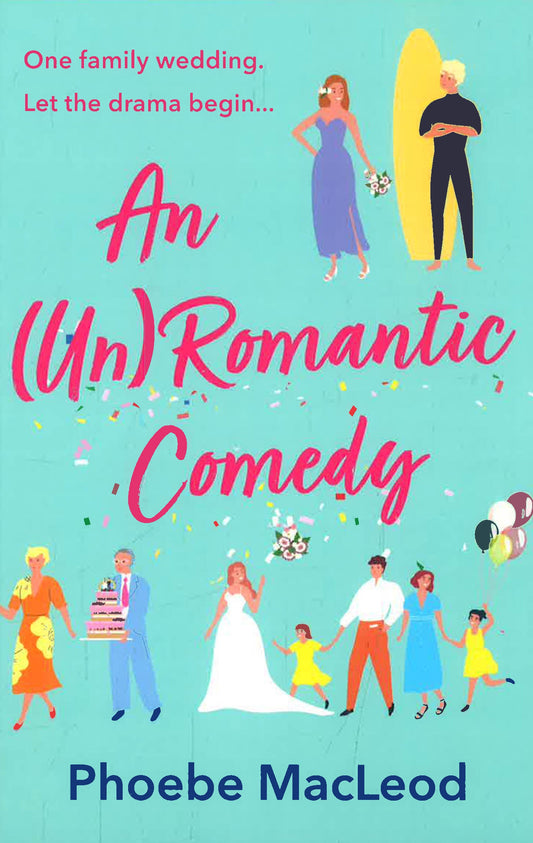 An (Un) Romantic Comedy