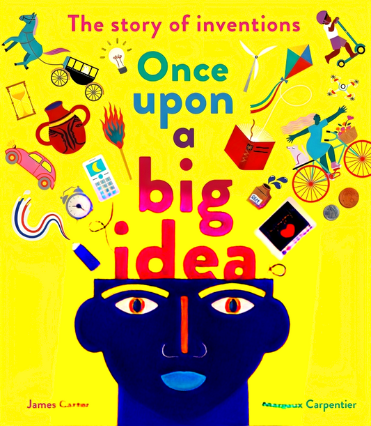 [Donation Campaign] Once Upon a Big Idea: The Story of Inventions