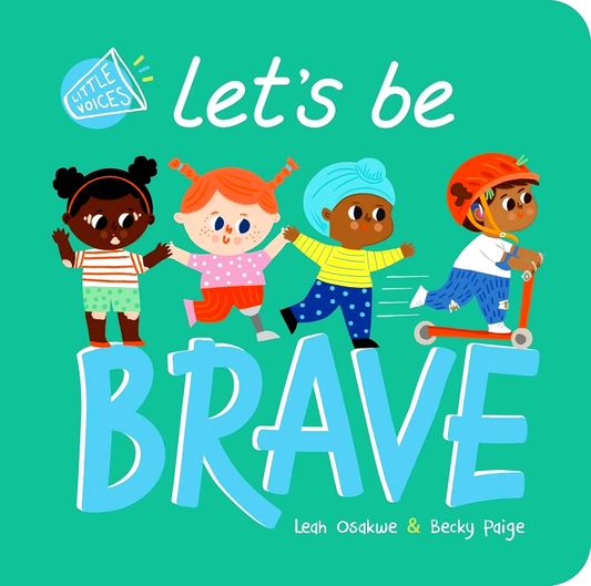 Little Voices: Let's Be Brave