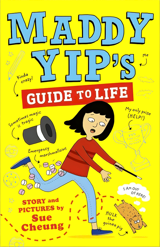 Maddy Yip's Guide To Life