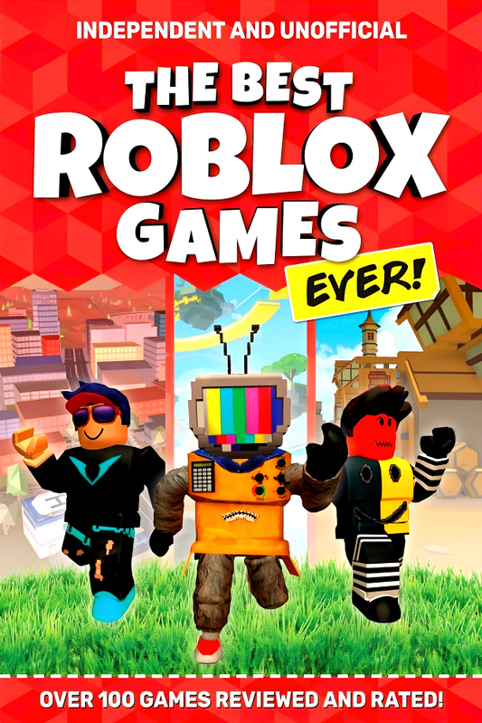 The Best Roblox Games Ever: Over 100 games reviewed and rated!