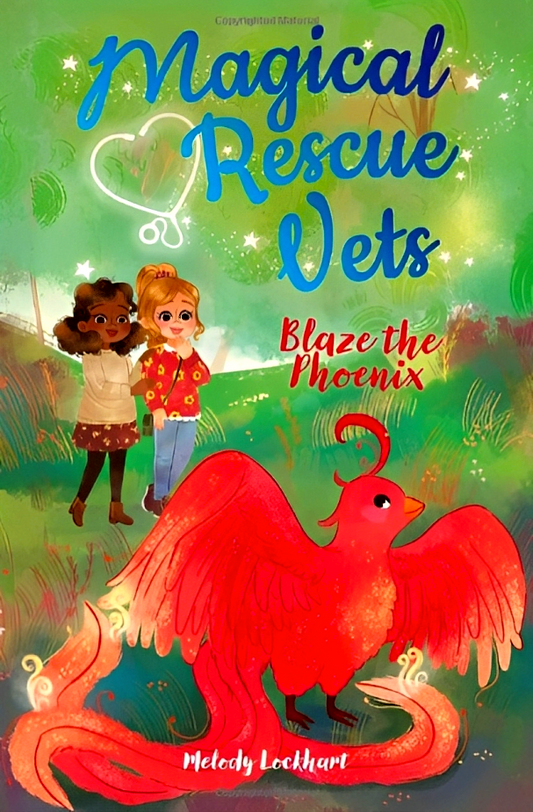 Magical Rescue Vets: Blaze The Phoenix