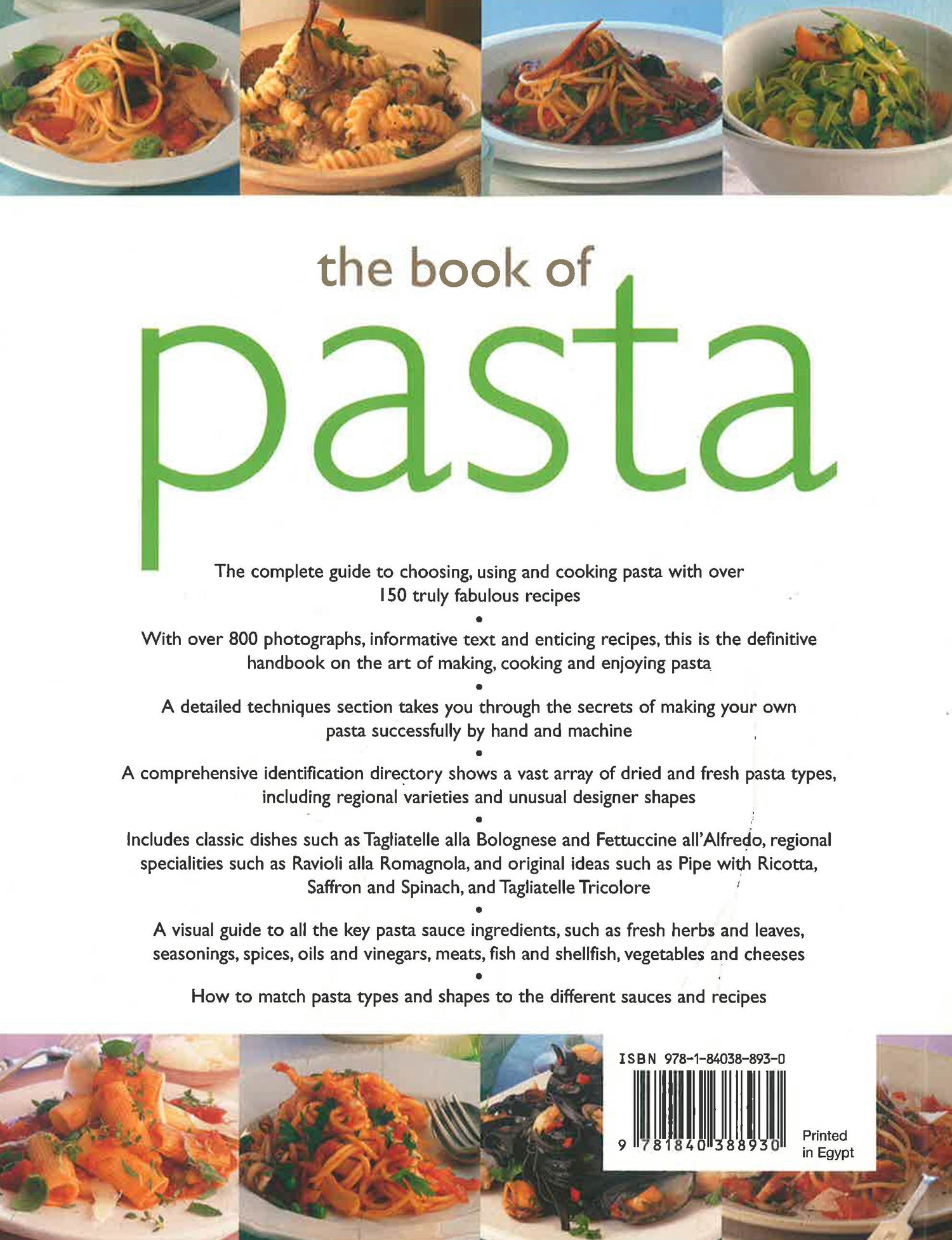 Buy The Book of Pasta: The complete guide to choosing, using and