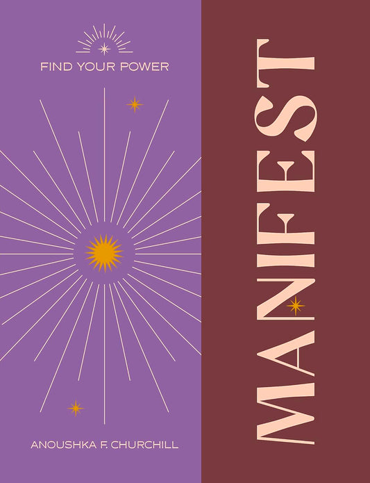 Find Your Power: Manifest