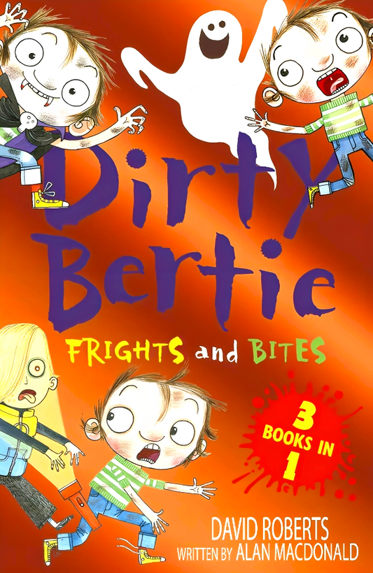 Dirty Bertie: Frights And Bites