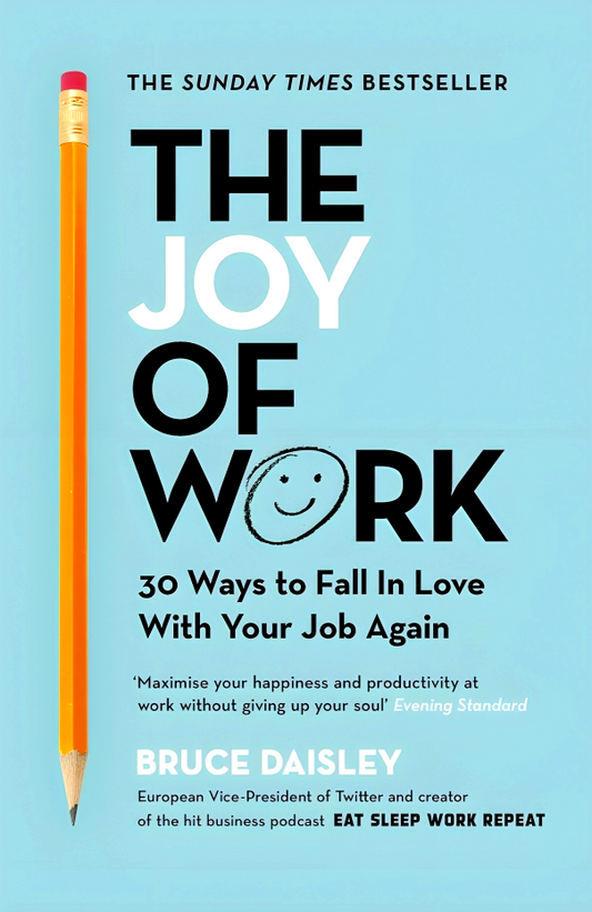 The Joy Of Work