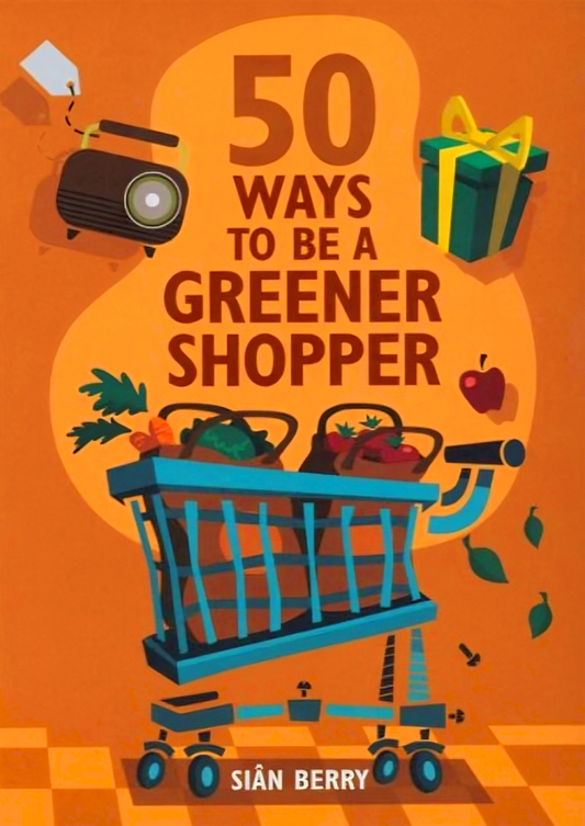 [Bargain corner] 50 Ways To Be A Greener Shopper