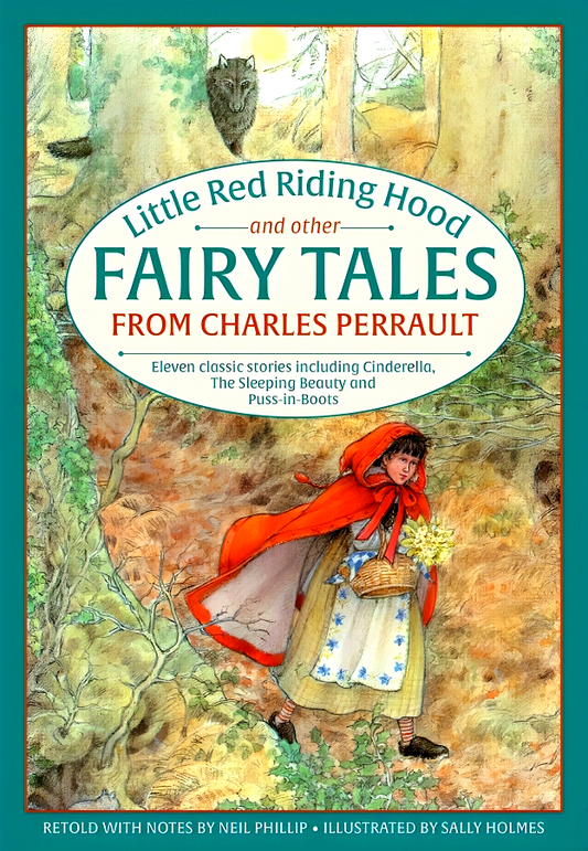 Little Red Riding Hood And Other Fairy Tales From Charles Perrault