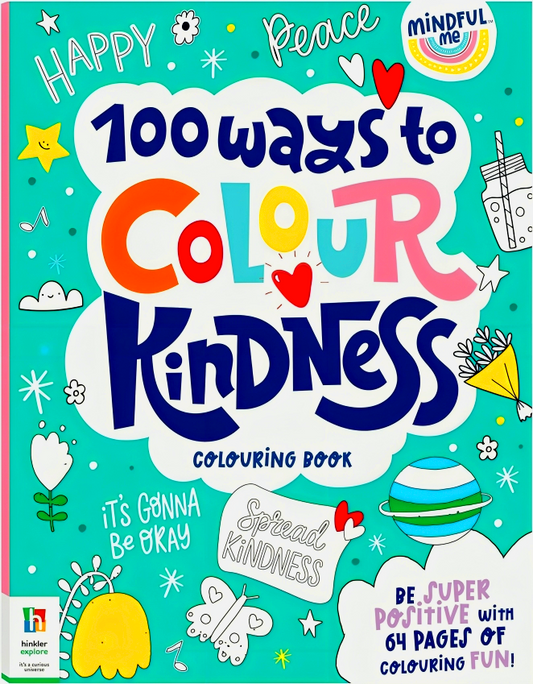 Mindful Me: 100 Ways To Colour Kindness