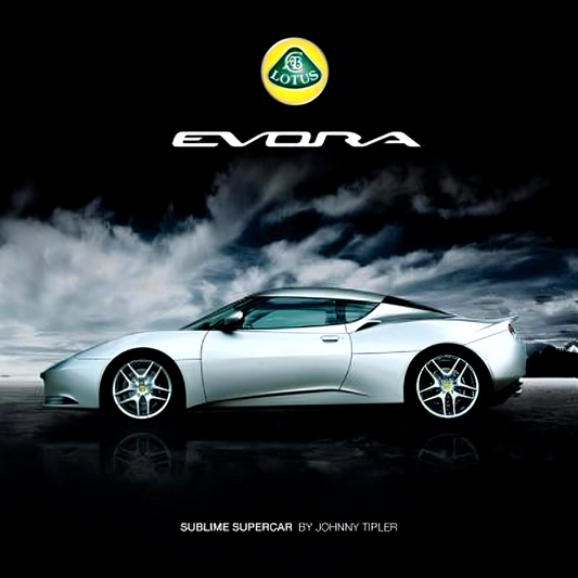 Lotus Evora: Sublime Supercar