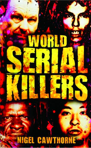 World Serial Killers