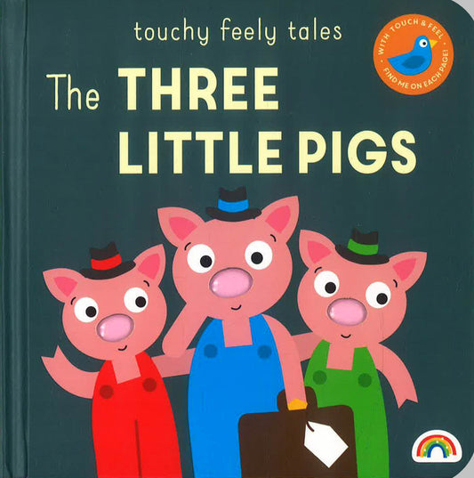 Touchy Feely Tales: The Three Little Pigs