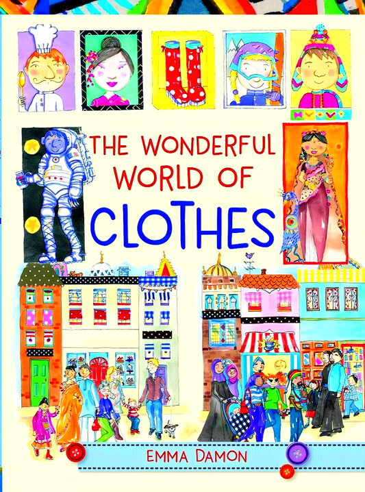 The Wonderful World Of Clothes