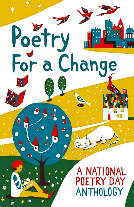 Poetry for a Change: A National Poetry Day Anthology