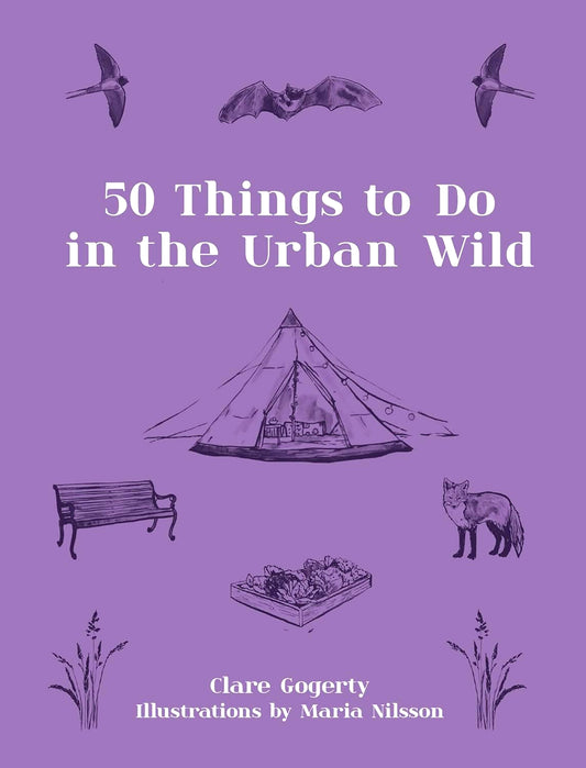 50 Things To Do In The Urban Wild