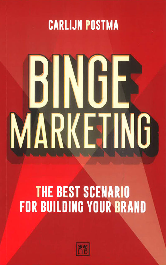 Binge Marketing