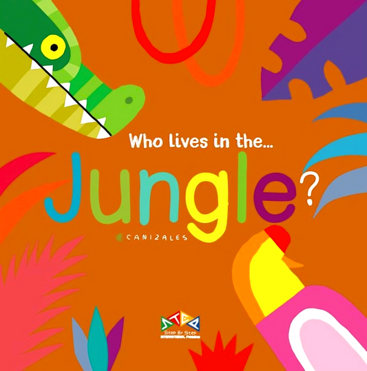 Who Lives In…#1: Who Lives In The Jungle