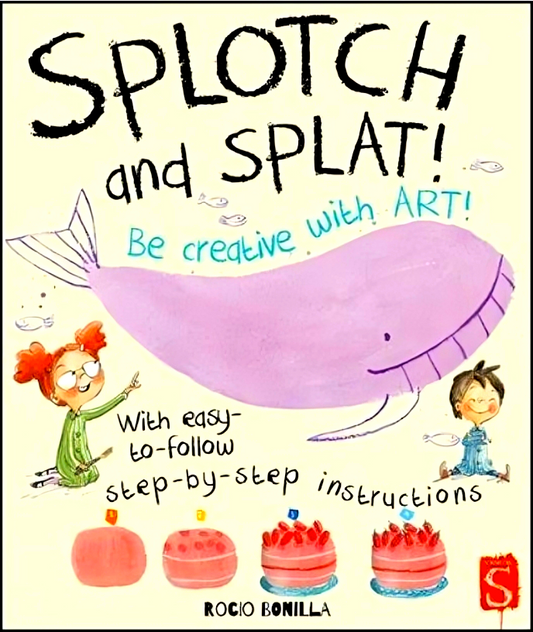 Splotch And Splat: Get Creative