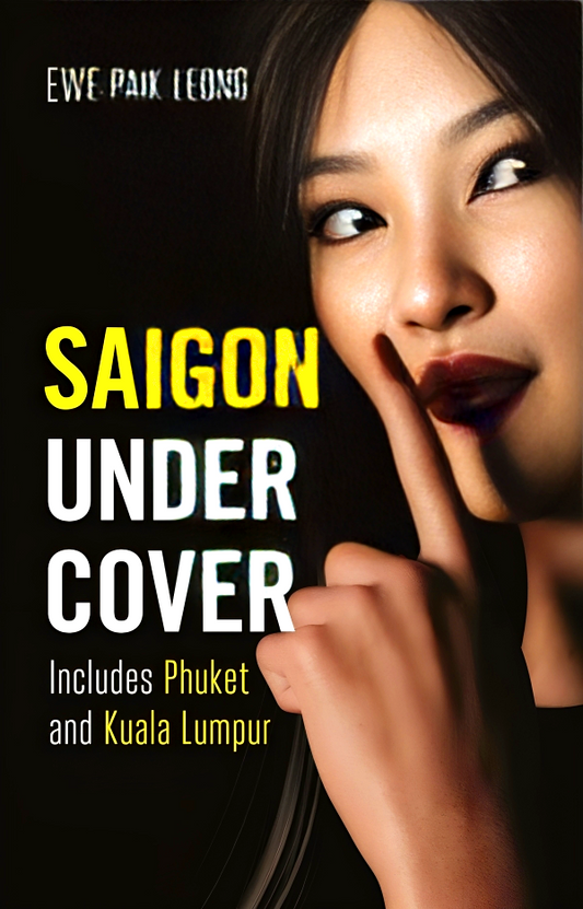 Undercover: Saigon Undercover