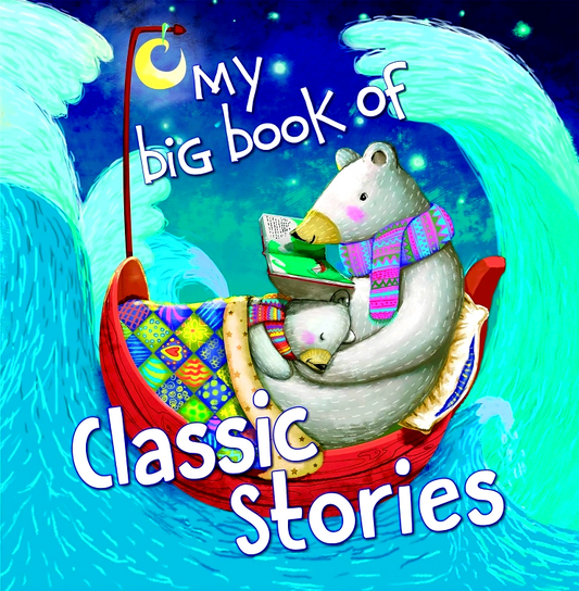 My Big Book Of Classic Stories