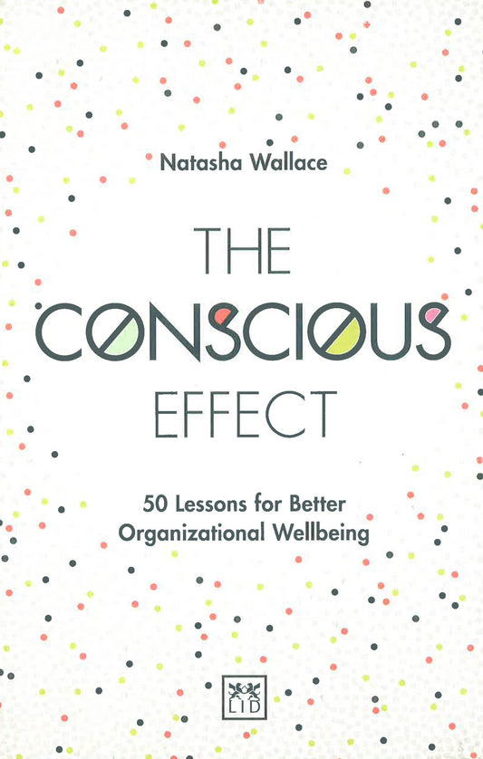 The Conscious Effect