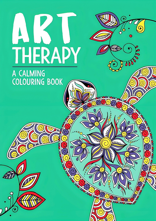 Art Therapy: A Calming Colouring Book