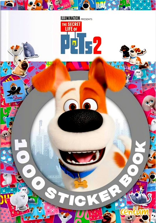 Secret Life Of Pets 2 - 1000 Sticker Book (May 19)