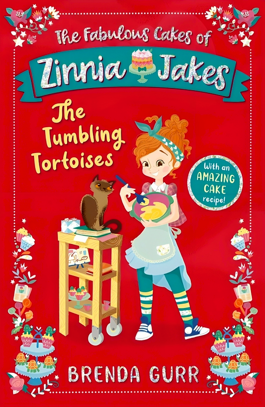 The Fabulous Cakes Of Zinnia Jakes: The Tumbling Tortoises