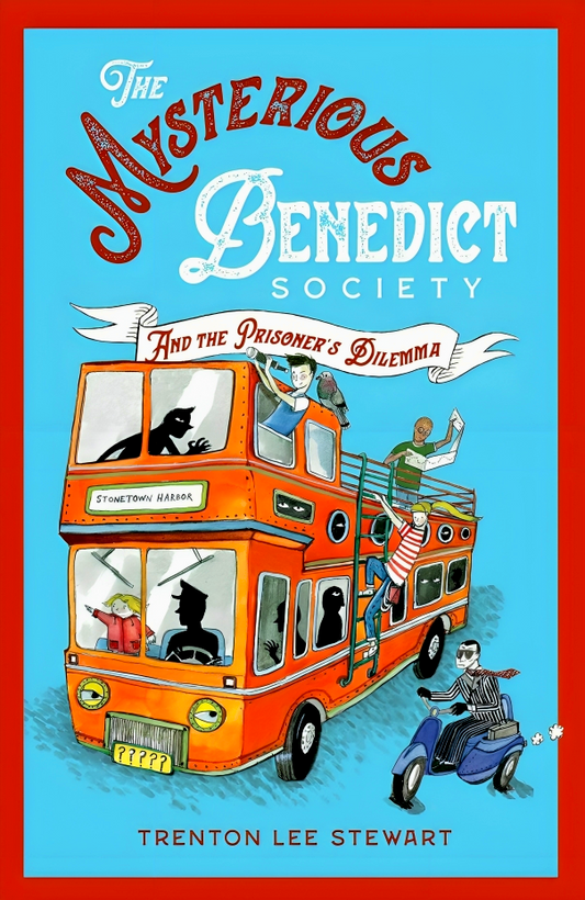 The Mysterious Benedict Society And The Prisoner's Dilemma (2020 Reissue)