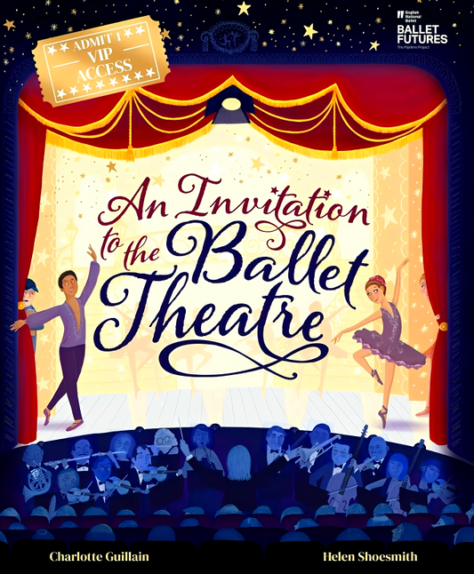 An Invitation To The Ballet Theatre