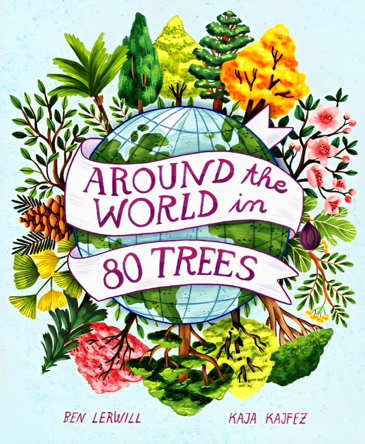 Around The World In 80 Trees